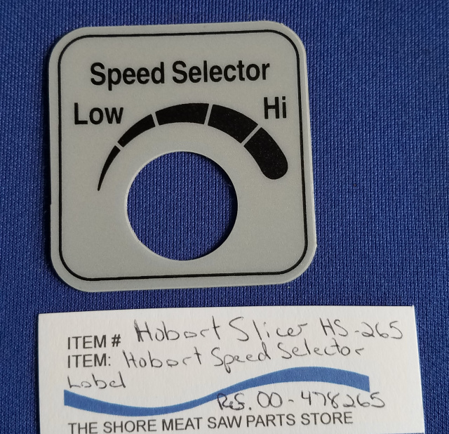 Speed Selector Decal for Hobart Slicer Models 2712 & 2912 #H-265