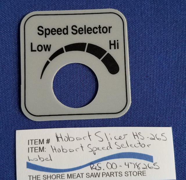 Speed Selector Decal for Hobart Slicer Models 2712 & 2912 Replaces 00-478265